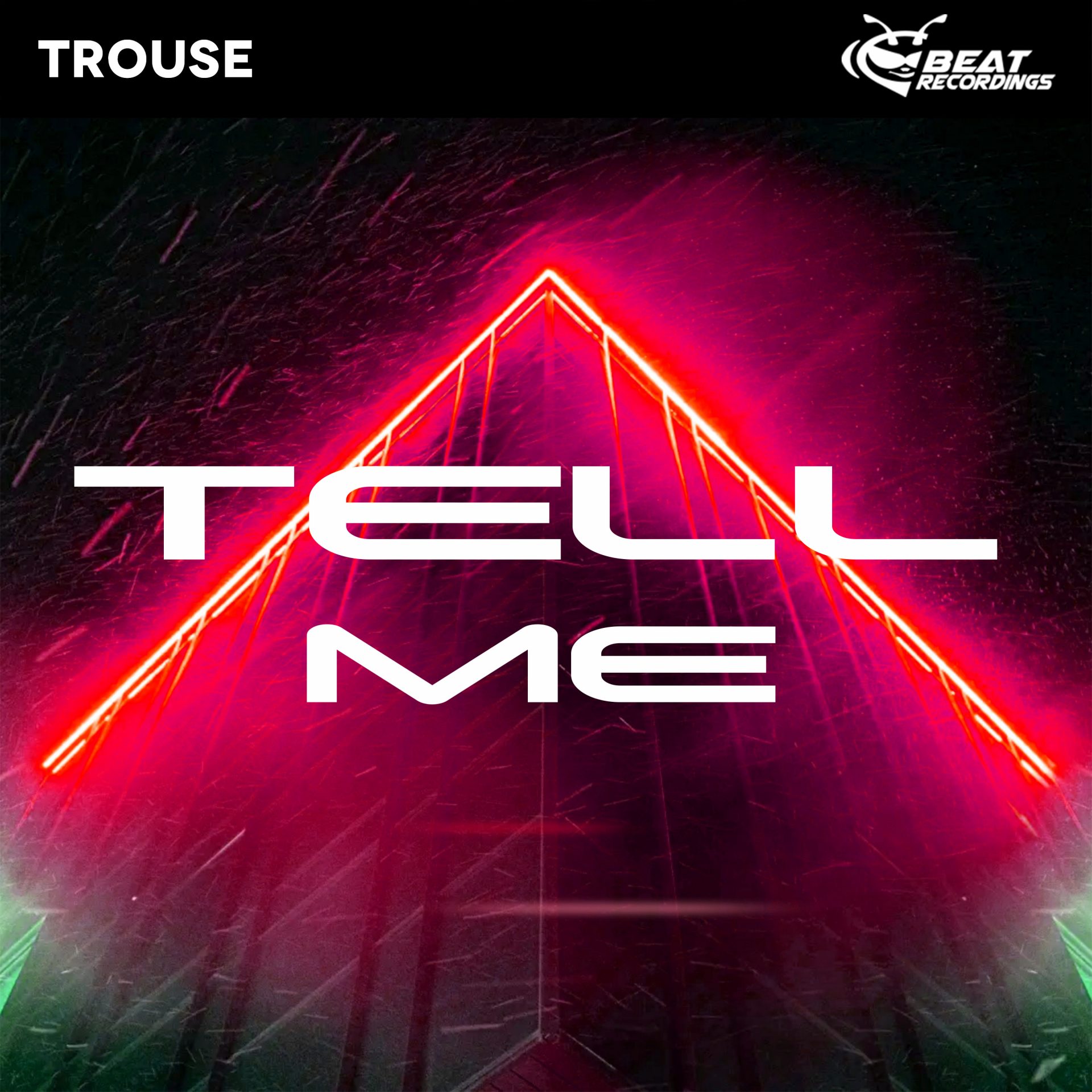 Tell Me &#8211; Trouse