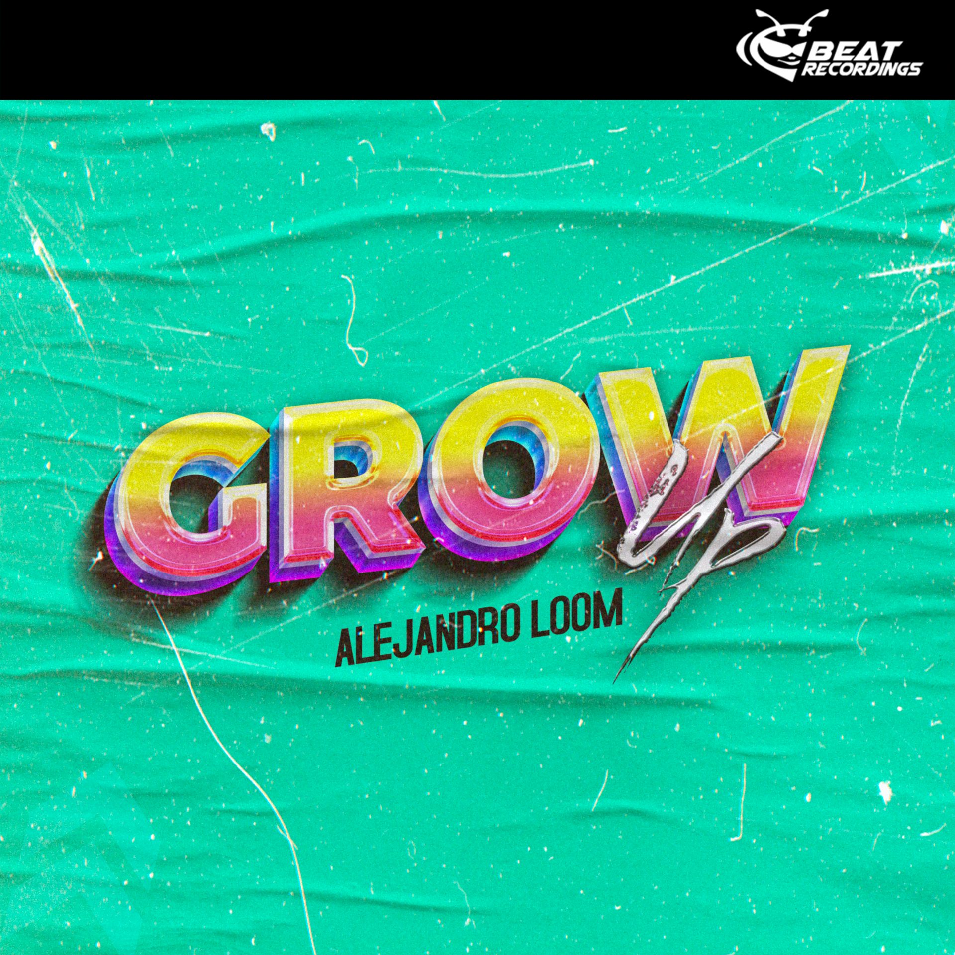 Grow Up &#8211; Alejandro Loom