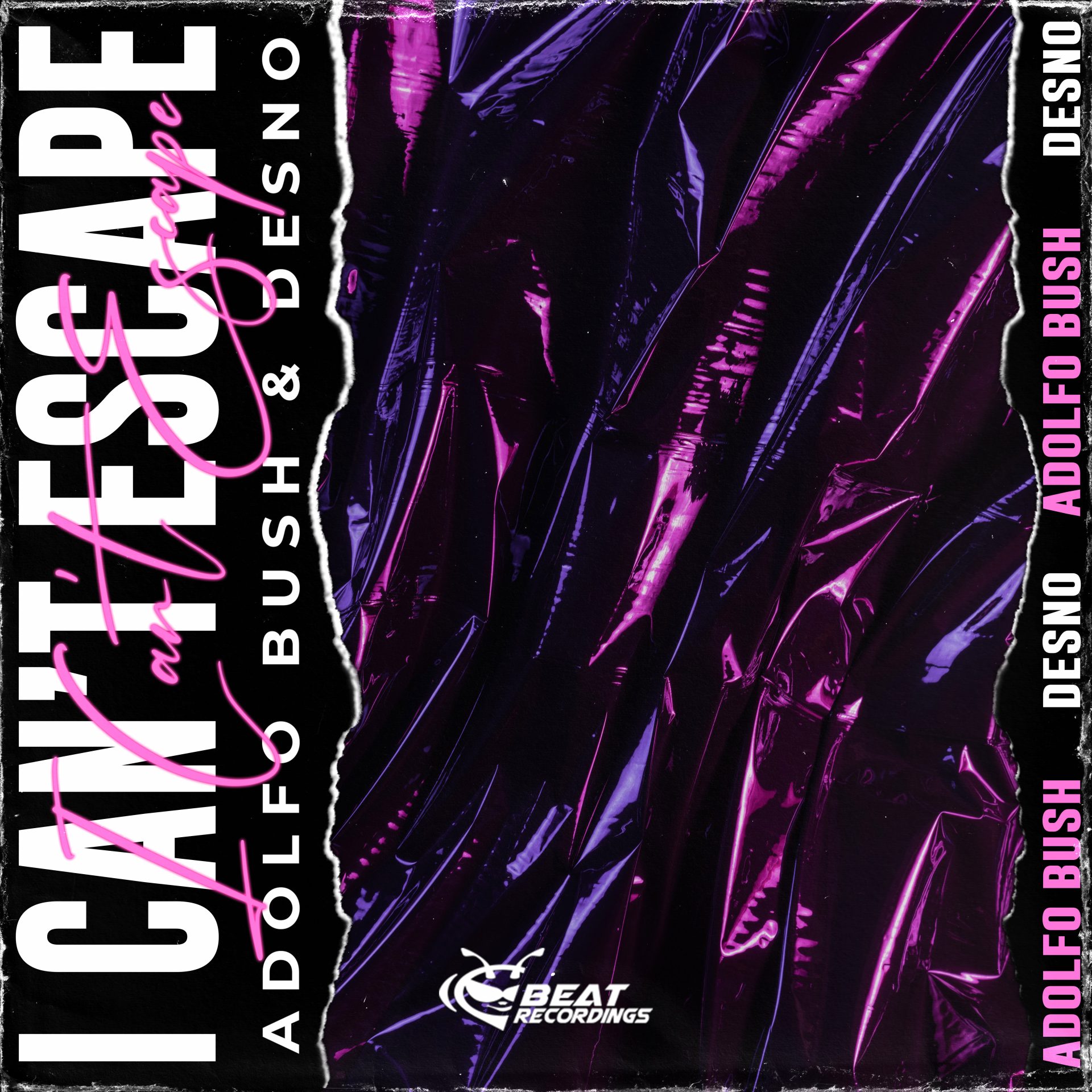I Can&#8217;t Escape &#8211; Adolfo Bush &#038; Desno