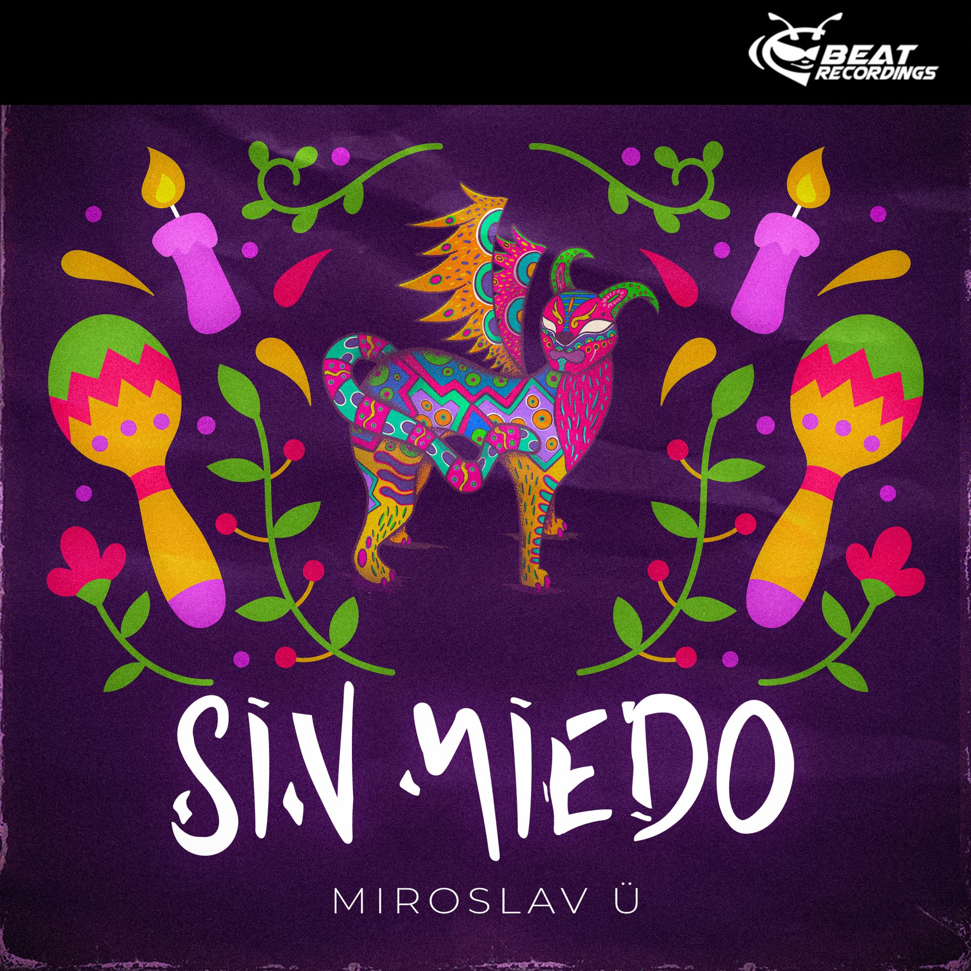 Sin miedo &#8211; MIROSLAV Ü