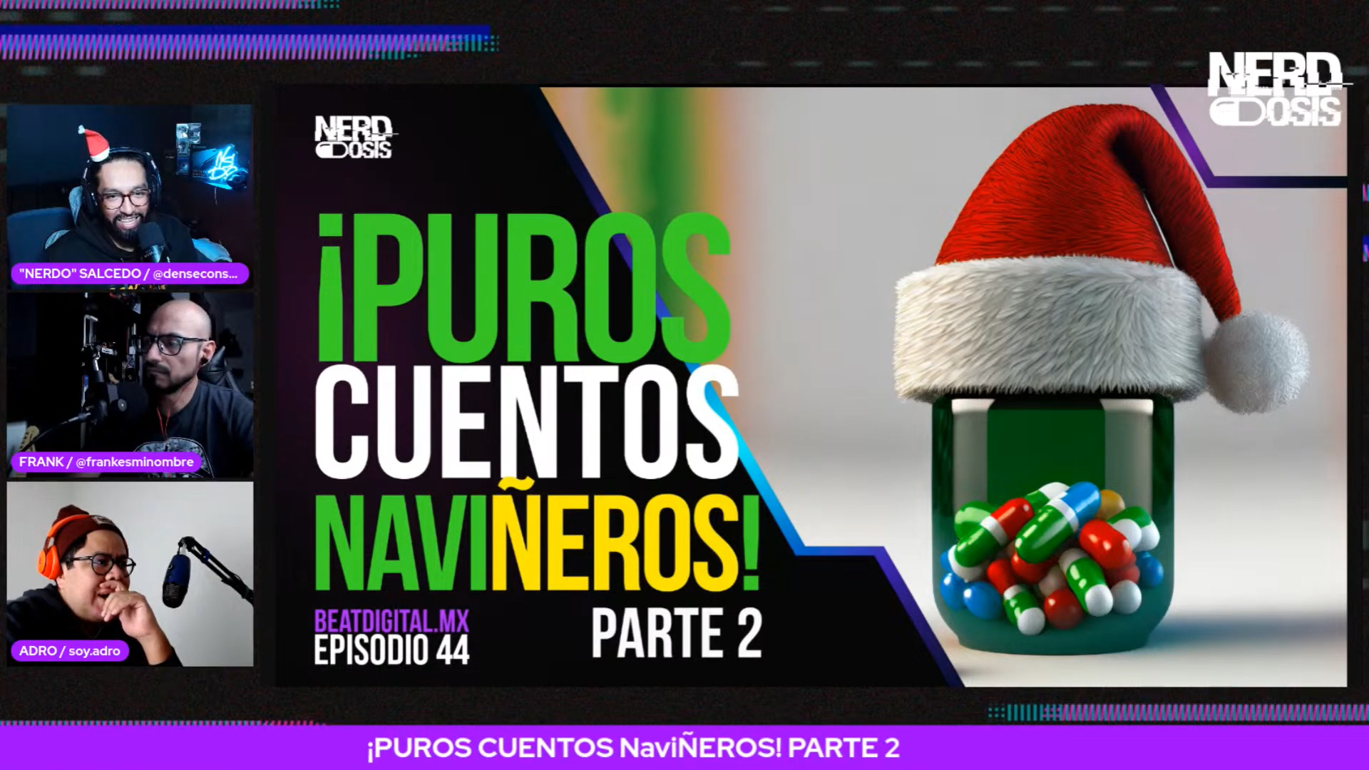 NERDosis: ¡PUROS CUENTOS NaviÑEROS! PARTE 2