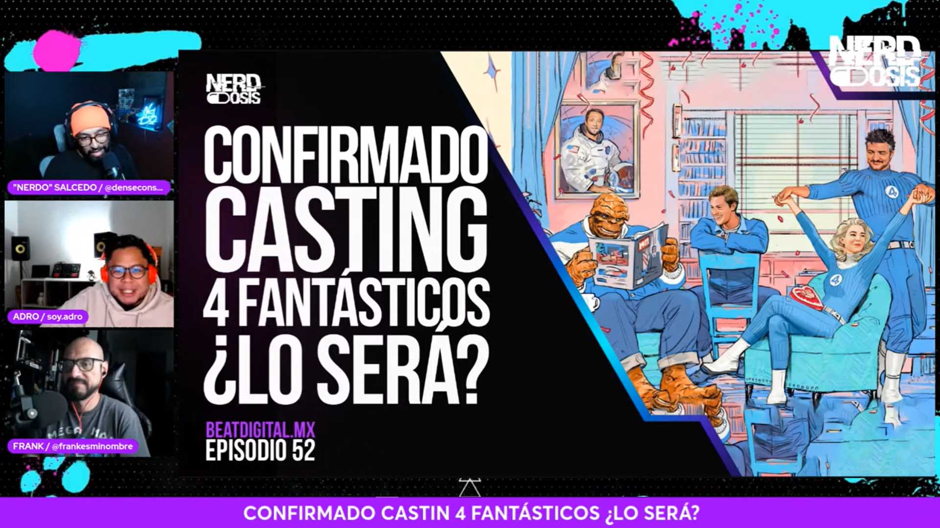 NERDosis: ¡Confirmado casting 4 Fantásticos! ¿Lo será?