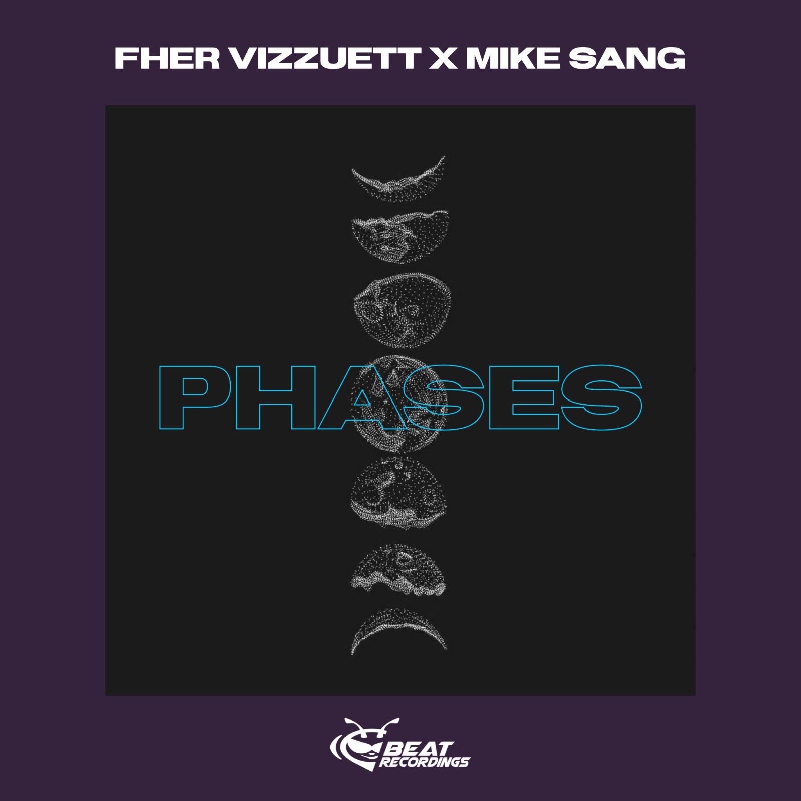 Phases &#8211; Fher Vizzuett &amp; Mike Sang