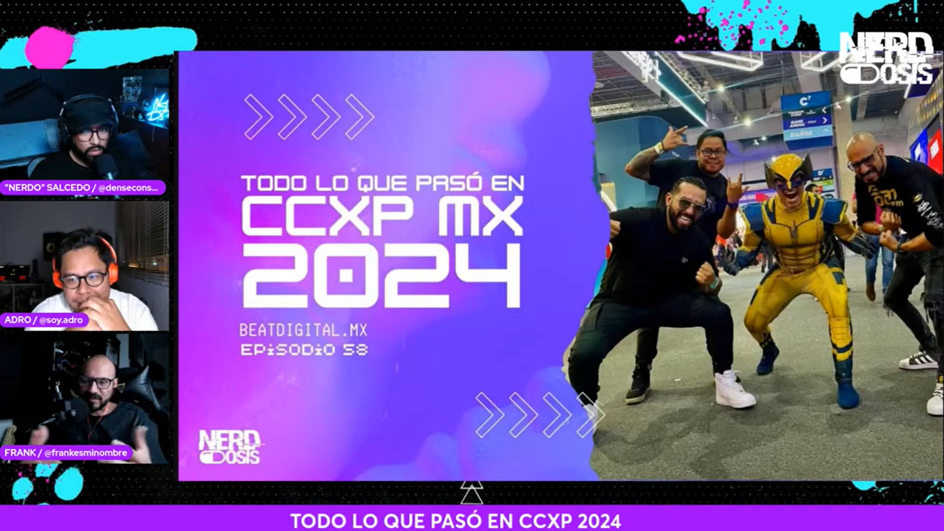 NERDosis: ¡Todo lo que pasó en la CCXP México 2024!