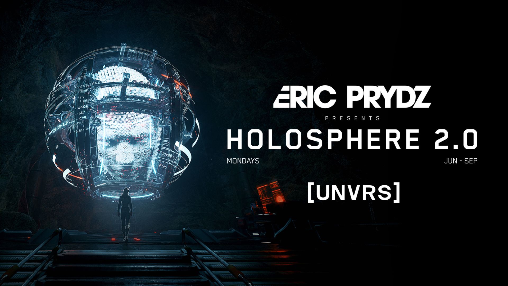 Eric Prydz estrenó HOLOSPHERE 2.0 en Ibiza y así fue su impactante opening en [UNVRS]