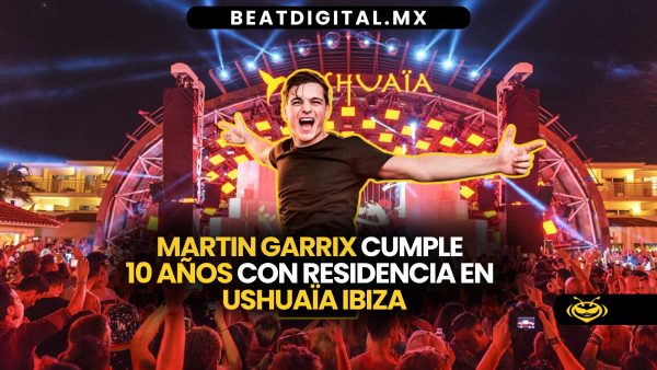 Martin Garrix cumple 10 años dominando Ushuaïa Ibiza: esto es lo que prepara.