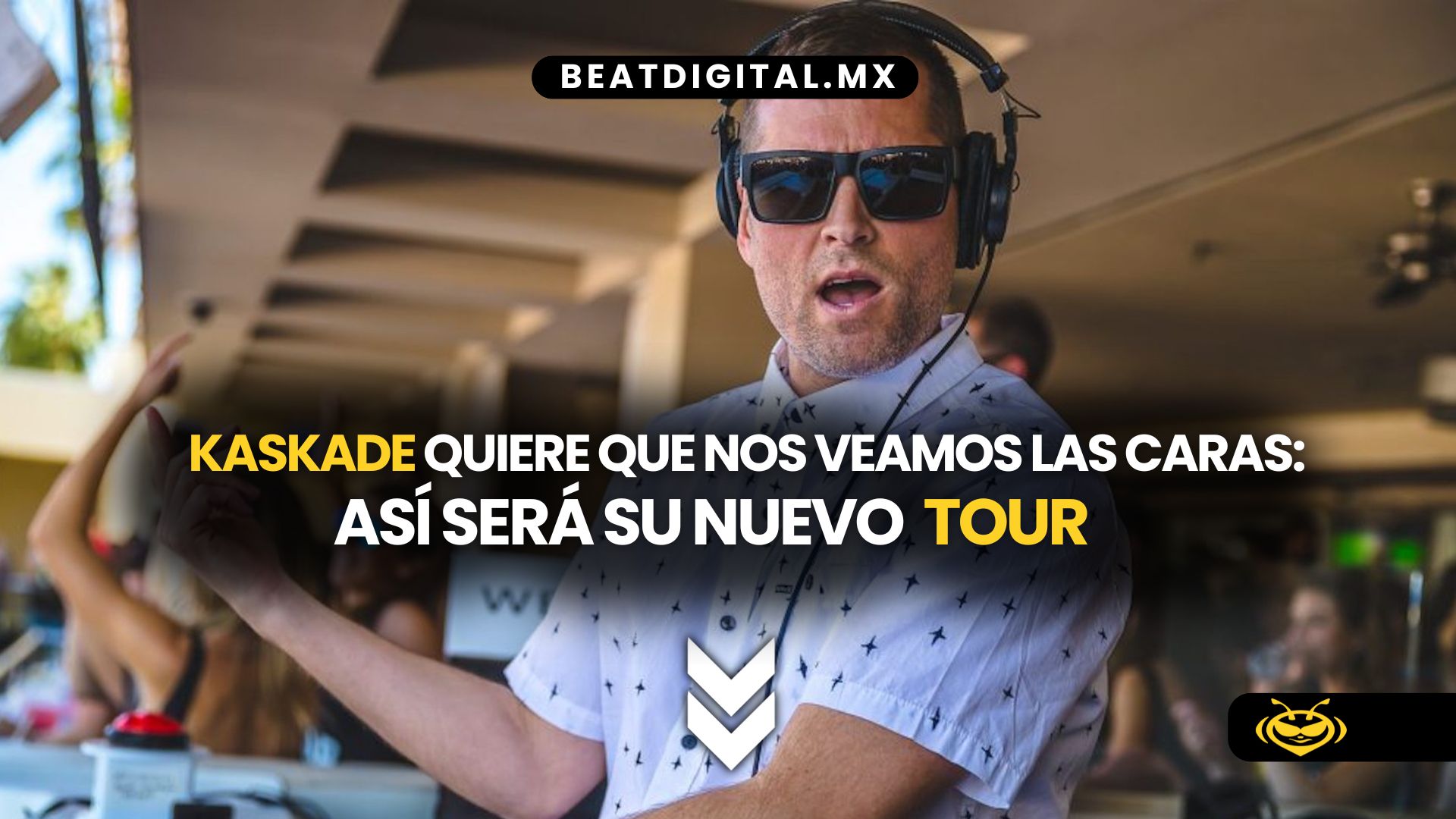 Kaskade quiere que nos veamos las caras: así será su nuevo tour.